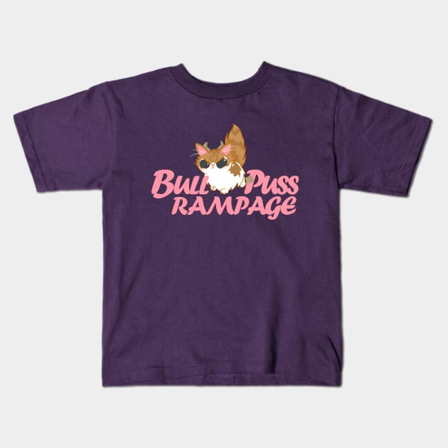 Bull Puss Rampage 2 Kids T-Shirt by Neoqlassical